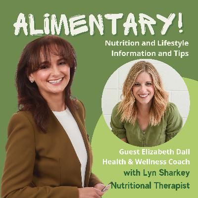 Wellness Mindset: Creating Practical Healthier Habits for Real Life, with Elizabeth Dall