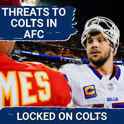COLTS SQUAD SHOW: Biggest THREAT to Colts in AFC, QB Brett Rypien Signs, First Look at L.A. Chargers
