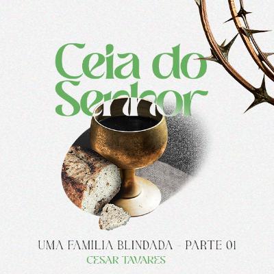 Uma família blindada - parte 01 | Cesar Tavares