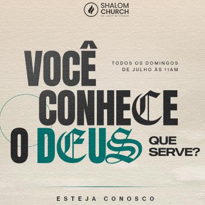 Pr. Wesmerley Marques // Você conhece o Deus que serve?