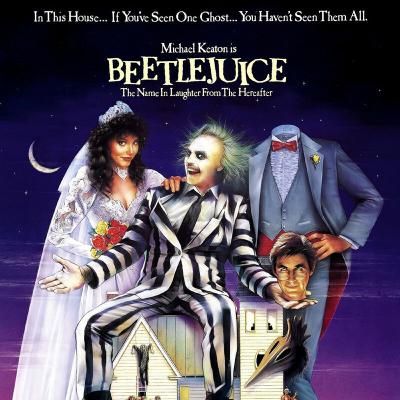 The Ghost With The Most: Beetlejuice (1988)