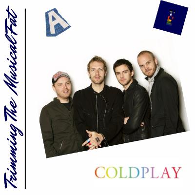 174. Trimming Coldplay's X and Y (2005): A Musical Journey - Side A