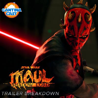 632 - Maul - Shadow Lord Trailer Breakdown