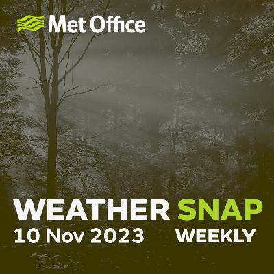 Weather Snap 10 Nov 2023