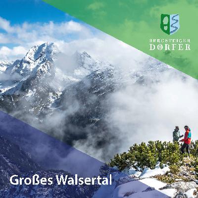 #09 Mit Barbara Zangerl durch das Große Walsertal