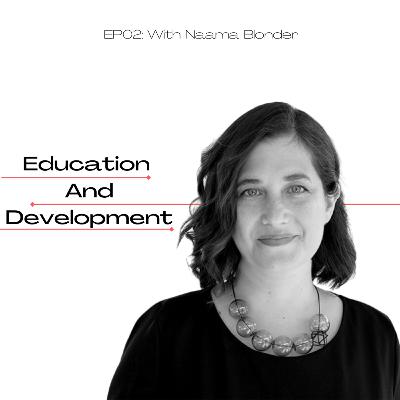 How does good development actually look like? Naama Blonder