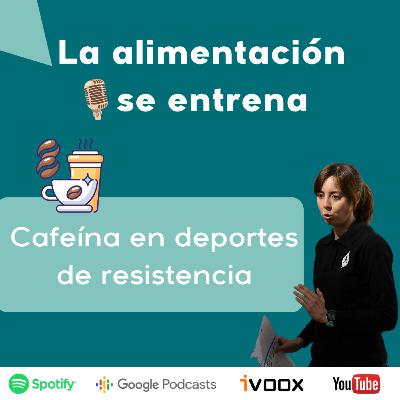 Cafeína en deportes de resistencia
