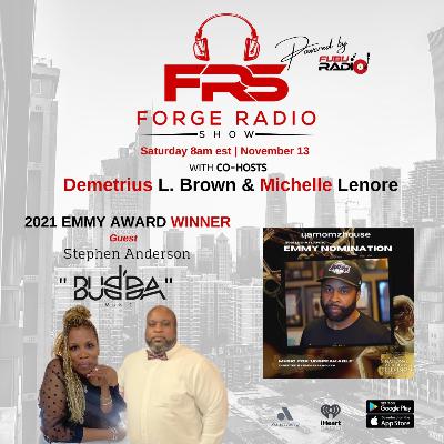 Forge Radio w/ Grammy & Emmy winner Butta Anderson 11-13-21