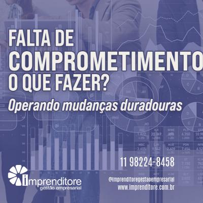 Falta de comprometimento: o que fazer para gerar mudanças duradouras?