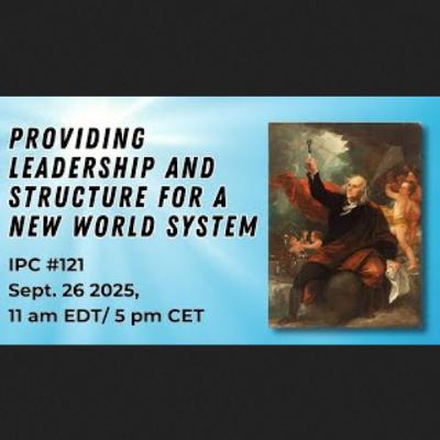 International Peace Coalition #121 -  Providing Leadership and Structure for a New World System