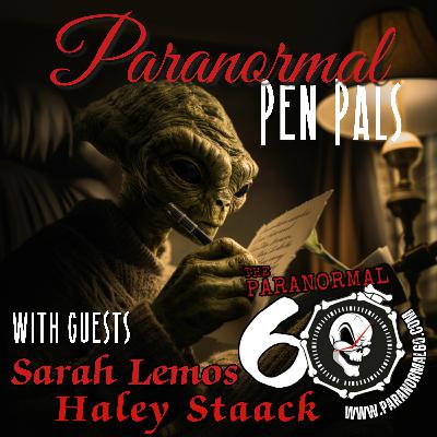 Paranormal Pen Pals - The Paranormal 60 Paranormal Pen Pals - The Paranormal 60