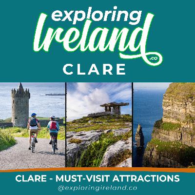 Clare - Must Visit Attractions
