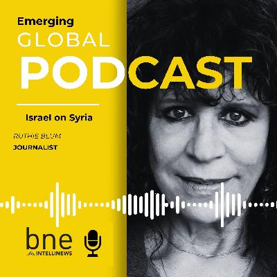Emerging Global  - Ruthie Blum - Israel on Syria