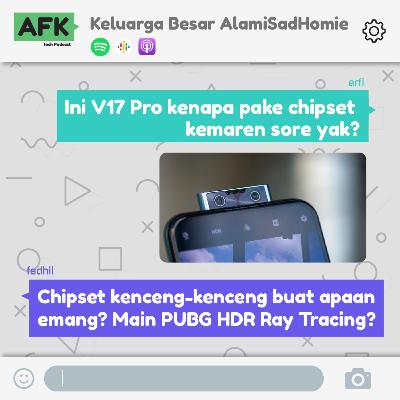 Ini V17 Pro kenapa pake chipset kemaren sore yak? Ini V17 Pro kenapa pake chipset kemaren sore yak?