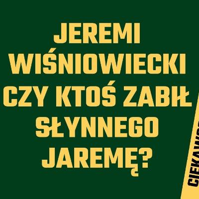Tajemnicze przyczyny śmierci Jeremiego Wiśniowieckiego Tajemnicze przyczyny śmierci Jeremiego Wiśniowieckiego