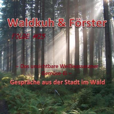 Das unsichtbare Weißwasseranser Gemüse-Ei