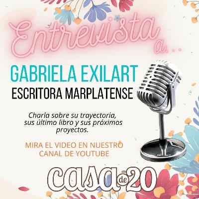 SIEMBRA DE ESCRITORAS Y ESCRITORES MARPLATENSES: ENTREVISTA A GABRIELA EXILART
