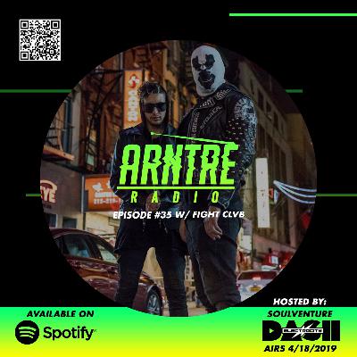 Arntre Exclusive Mix 035 w/ FIGHT CLVB