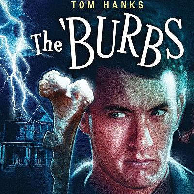 #1 - "The Burbs" Una pelicula que hizo mierda toda una calle #1 - "The Burbs" Una pelicula que hizo mierda toda una calle