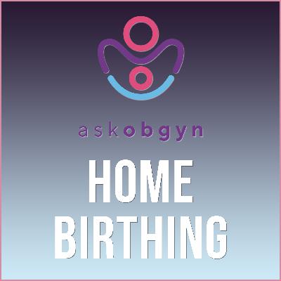 Home Birth Options in 2019
