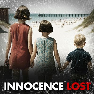 Innocence Lost: The Case of The Missing Beaumont Children