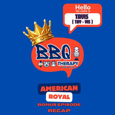 AMERICAN ROYAL RECAP - A Royal Freeze AMERICAN ROYAL RECAP - A Royal Freeze
