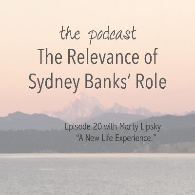 Marty Lipsky - "A New Life Experience"