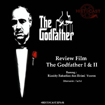 Review Film The Godfather Bersama Rizaldy dan Helmi