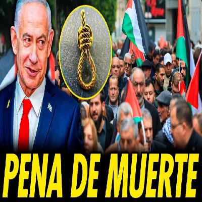 ISRAEL APRUEBA PENA LETAL PARA PRESOS PALESTINOS. SERÁN JUZGADOS POR MILITARES.