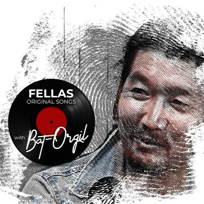 Fellas original songs with Bat-orgil - Naranzun Fellas original songs with Bat-orgil - Naranzun