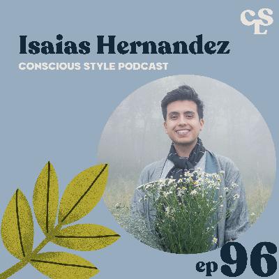 96) Unpacking Climate Emotions with Isaias Hernandez of Queer Brown Vegan