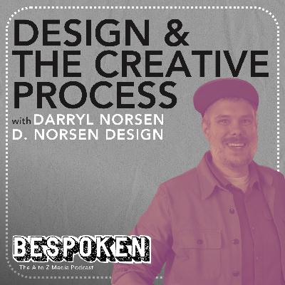 Darryl Norsen - Behind the Art: Posters, Merch, and Vinyl | BESPOKEN Ep. 8