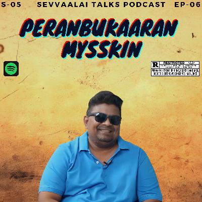 Peranbukaaran Mysskin Ft Chinna Boomeran & Vegeta