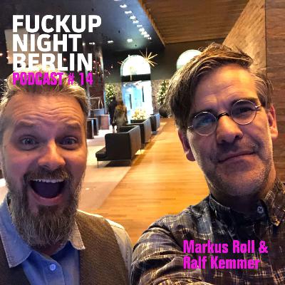 Fuckup Cast Vol. 14 – Ralf Kemmer, Markus Roll Fuckup Cast Vol. 14 – Ralf Kemmer, Markus Roll