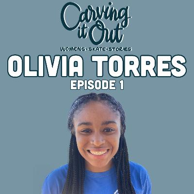 EP001 - Olivia Torres