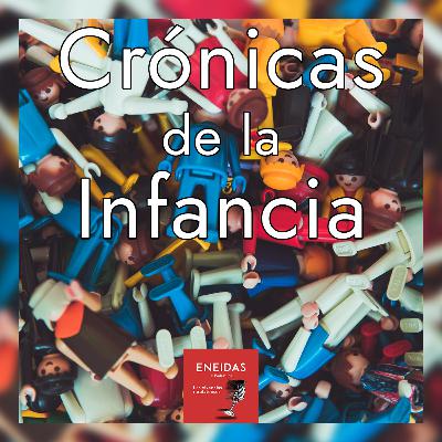 Crónicas de la Infancia Crónicas de la Infancia
