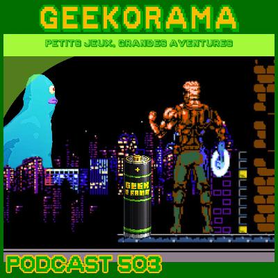 Épisode 503 GeekOrama - Pepper Grinder & Prison City | IC : Les piles.