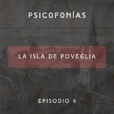 E4: La Isla de Poveglia