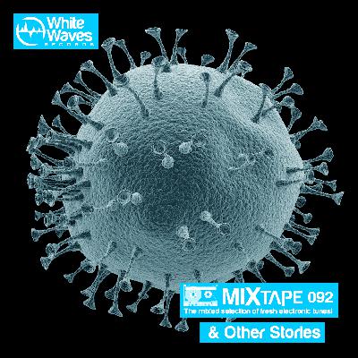 WWR Mixtape 092 WWR Mixtape 092