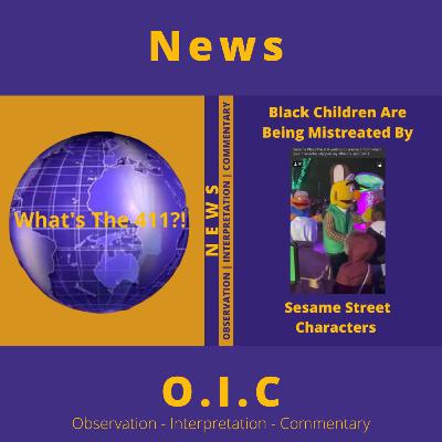 Black Children Are Being Mistreated By Sesame Street Characters