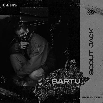 SCOUTJACK : BARTU | SJ038