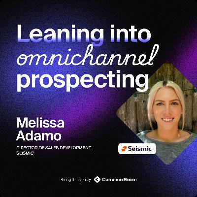 Brand exposure, outbound best practices, and more with Melissa Adamo Brand exposure, outbound best practices, and more with Melissa Adamo