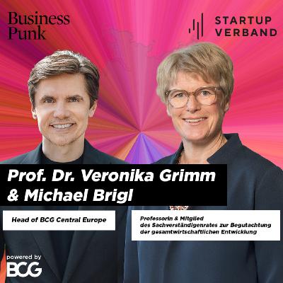 „Kapital entfesseln, Regeln entrümpeln“ – Choose Germany mit Prof. Dr. Veronika Grimm & Michael Brigl (BCG) „Kapital entfesseln, Regeln entrümpeln“ – Choose Germany mit Prof. Dr. Veronika Grimm & Michael Brigl (BCG)