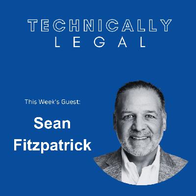 How a Legal Powerhouse Maintains Its Edge in an Evolving Tech World (Sean Fitzpatrick, CEO LexisNexis North America, UK & Ireland)