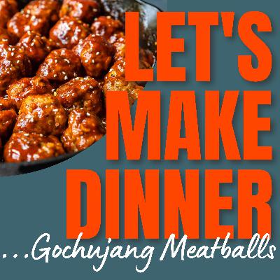 099 Gochujang Meatballs Recipe 099 Gochujang Meatballs Recipe