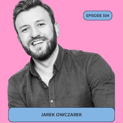E104: The Human Side of Scaling: What Code Can’t Fix with Jarek Owczarek