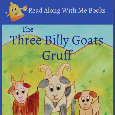 The Three Billy Goats Gruff