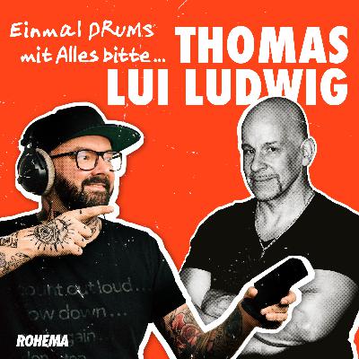 Einmal DRUMS mit Alles bitte... | Thomas "LUI" Ludwig