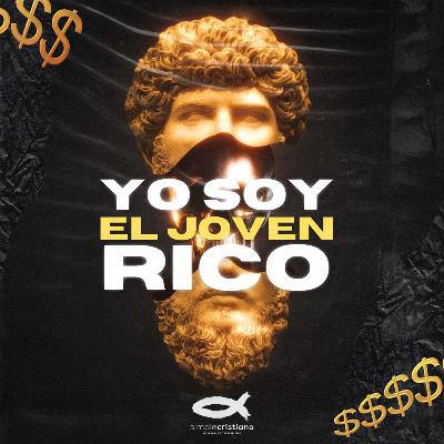 Yo soy el joven rico