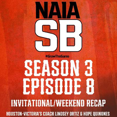 INVITATIONAL/WEEKEND RECAP & HOUSTON-VICTORIA HEAD COACH LINDSEY ORTIZ & HOPE QUINONES